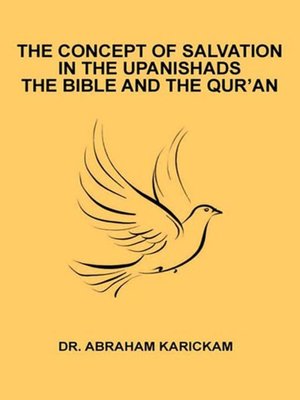 cover image of The Concept of Salvation in the Upanishads the Bible and the Qur'an